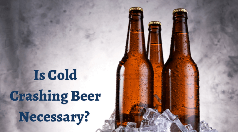 Is Cold Crashing Beer Necessary?