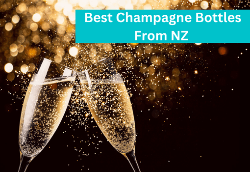 Best Champagne bottles from NZ 